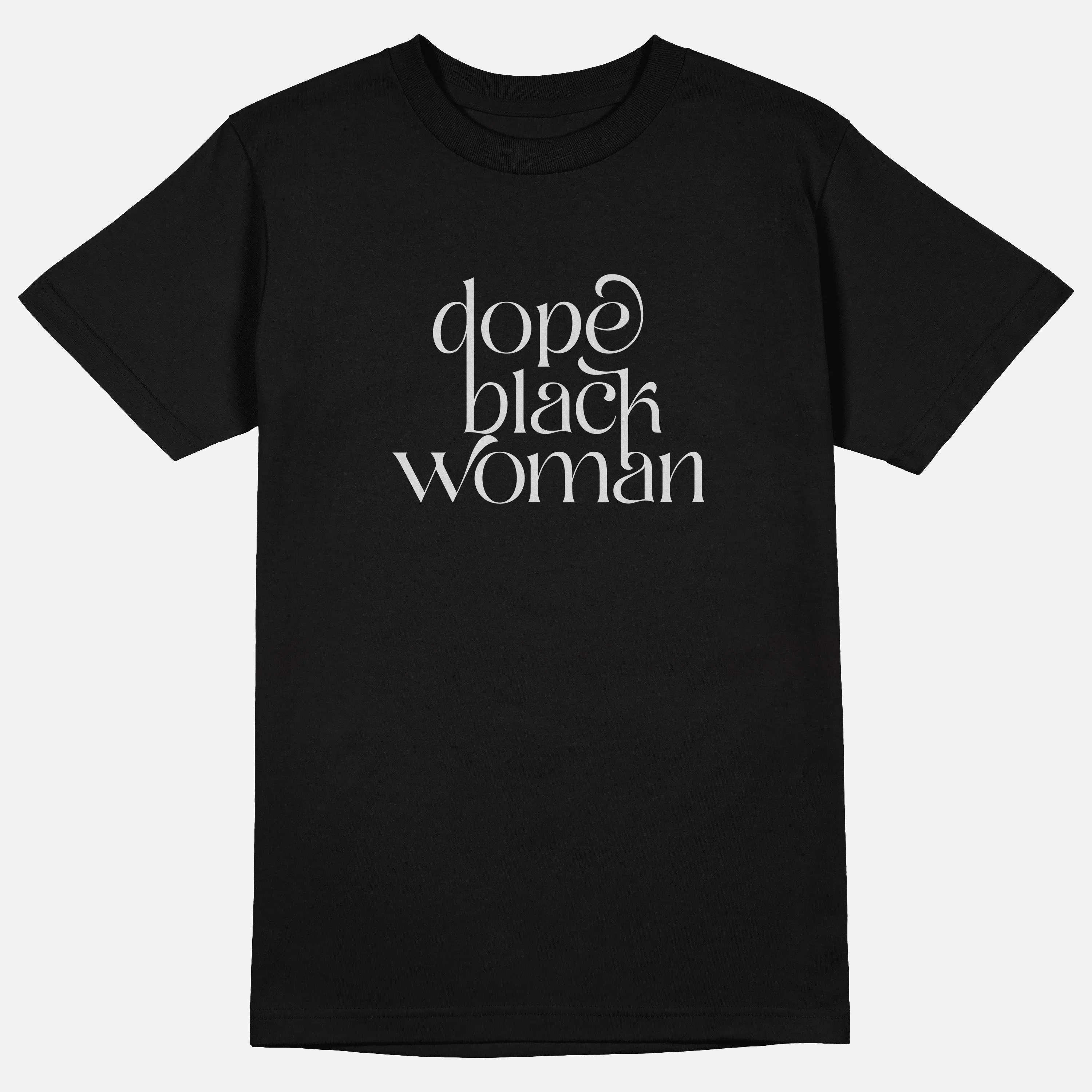 Dope Black Woman Script  | Tee