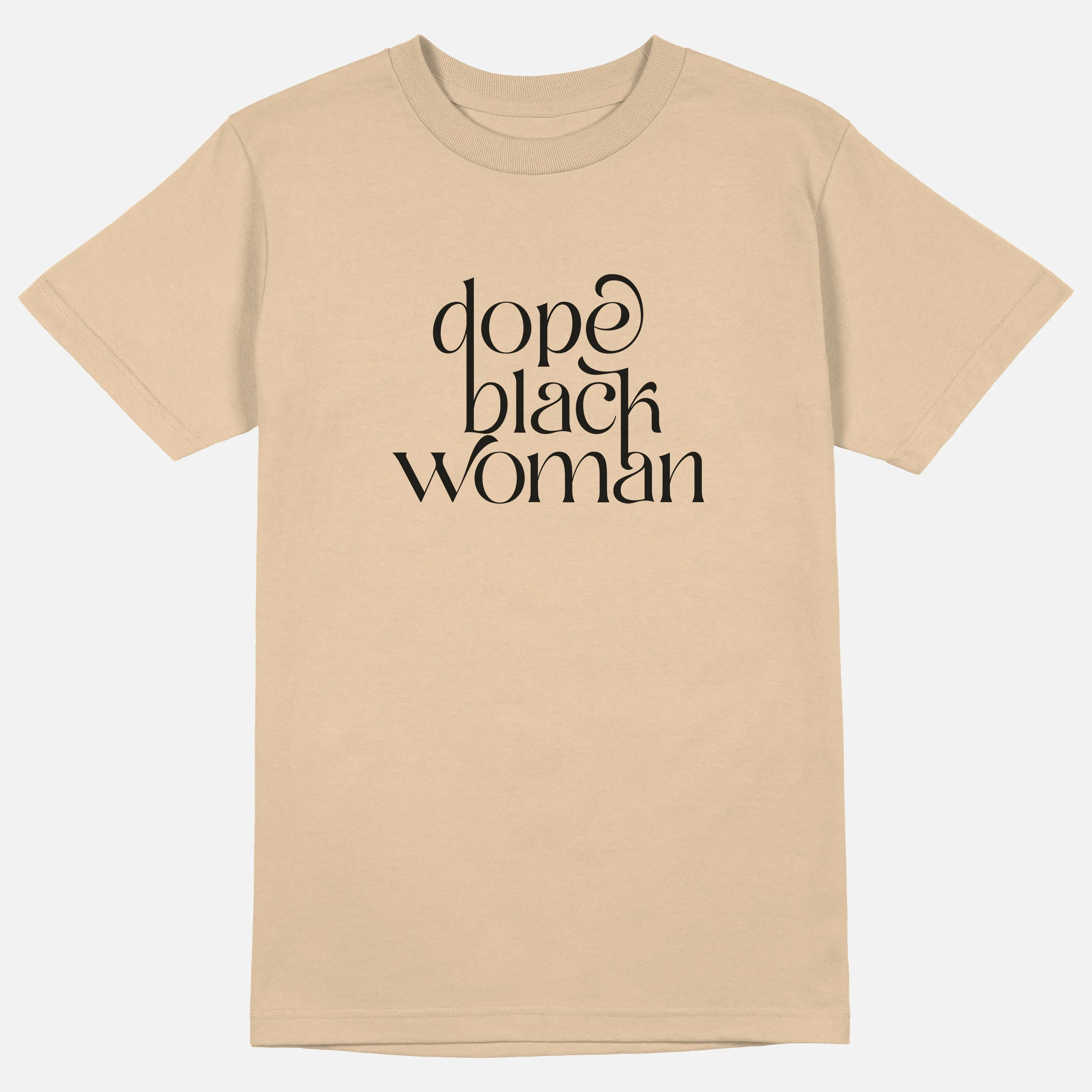 Dope Black Woman Script  | Tee