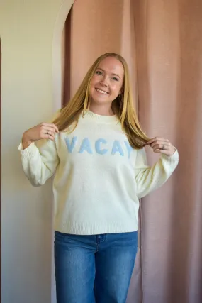 Vacay Sweater